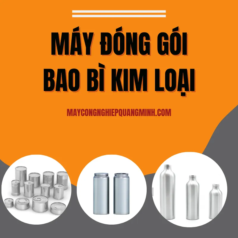 Máy đóng gói bao bì kim loại