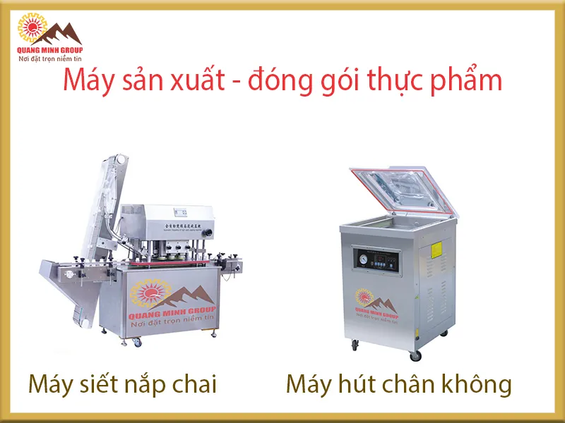 Máy sản xuất - đóng gói thực phẩm